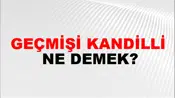 Geçmişi Kandilli