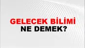 Gelecek Bilimi