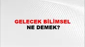 Gelecek Bilimsel