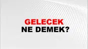Gelecek