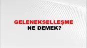 Gelenekselleşme