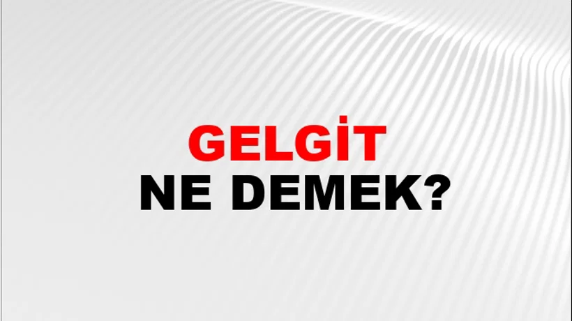 Gelgit Gelgit