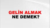 Gelin Almak