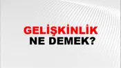 Gelişkinlik