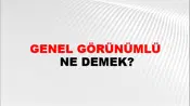 Genel Görünümlü