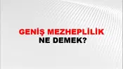 Geniş Mezheplilik
