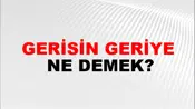 Gerisin Geriye