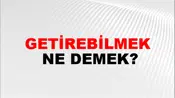 Getirebilmek