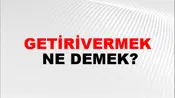 Getirivermek