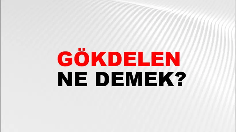 Gökdelen Gökdelen