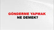 Gönderme Yapmak