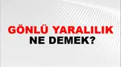 Gönlü Yaralılık