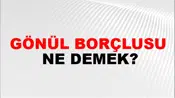 Gönül Borçlusu