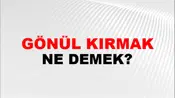 Gönül Kırmak (Veya yıkmak)