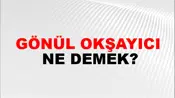 Gönül Okşayıcı