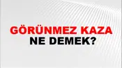 Görünmez Kaza