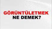 Görüntületmek