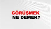 Görüşmek