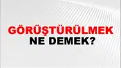 Görüştürülmek