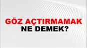 Göz Açtırmamak