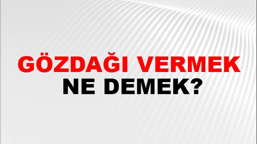 Gözdağı Vermek Gözdağı Vermek