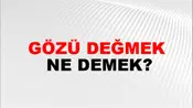 Gözü Değmek