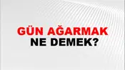 Gün Ağarmak