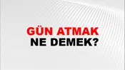 Gün Atmak