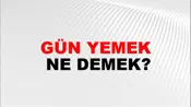 Gün Yemek