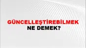 Güncelleştirebilmek
