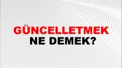 Güncelletmek