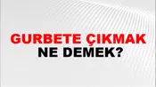 Gurbete Çıkmak