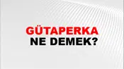 Gütaperka