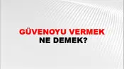 Güvenoyu Vermek