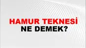 Hamur Teknesi