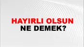 Hayırlı Olsun