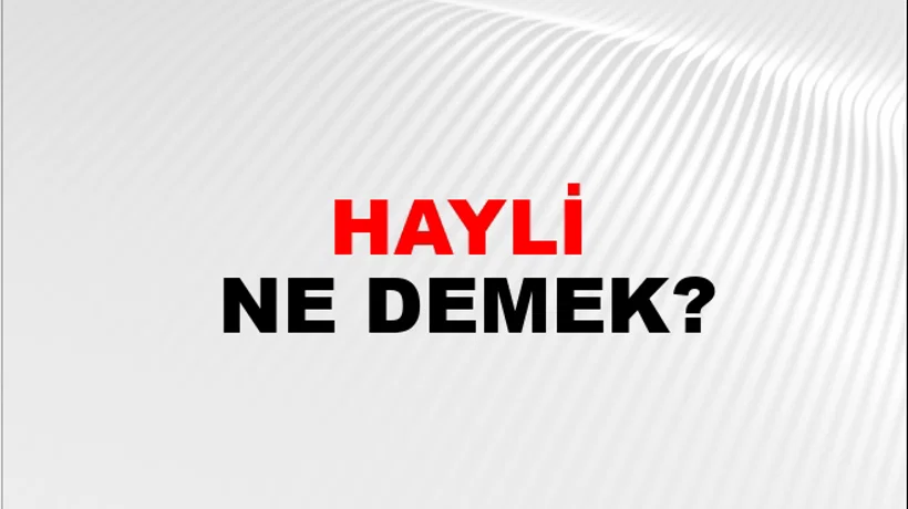 Hayli Hayli