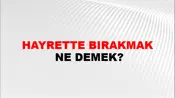 Hayrette Bırakmak