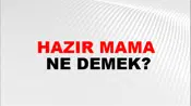 Hazır Mama