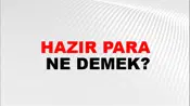 Hazır Para