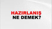 Hazırlanış