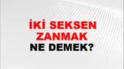İki Seksen Uzanmak