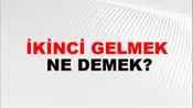 İkinci Gelmek