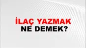 İlaç Yazmak