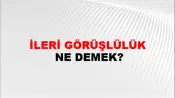 İleri Görüşlülük