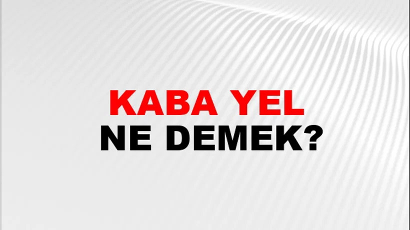 Kaba Yel Kaba Yel