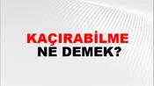 Kaçırabilme