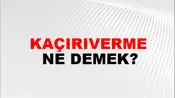 Kaçırıverme