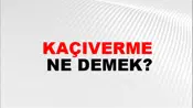 Kaçıverme