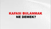 Kafası Bulanmak